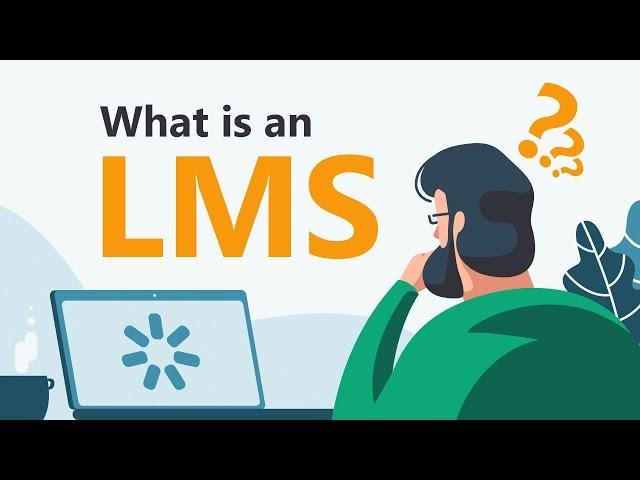 What is LMS [Learning Management System]?