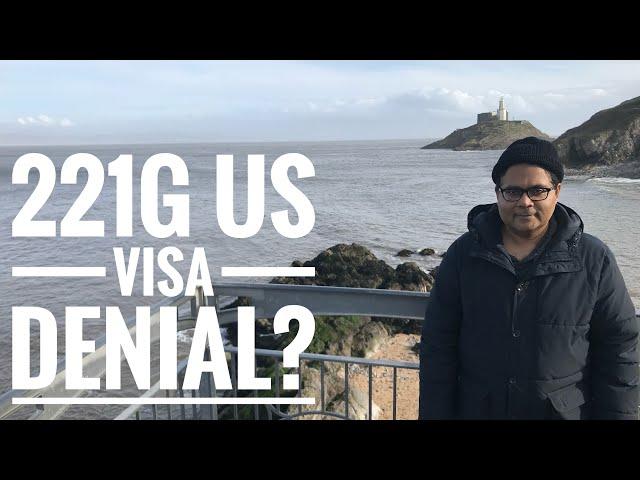 Insider Secrets about the 221g US Visa Refusal