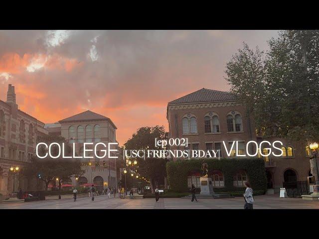 week in the life of a USC student | college vlogs #2