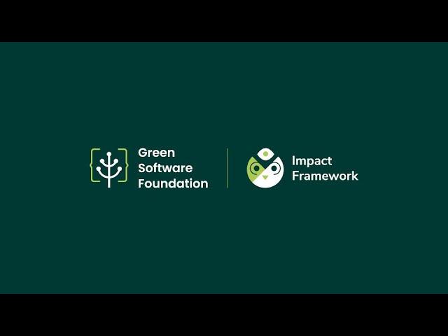 Introducing Impact Framework - opensource tool to measure software by the Green Software Foundation