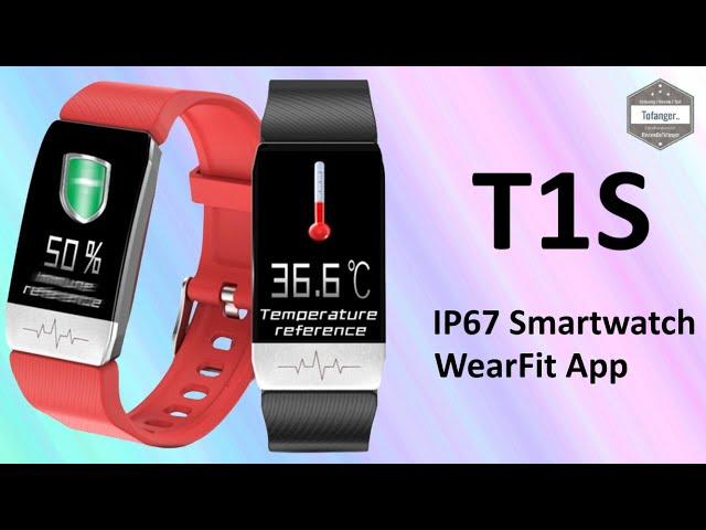 T1S Smartwatch - IP67 connected watch with temperature monitor - WearFit App - Unboxing