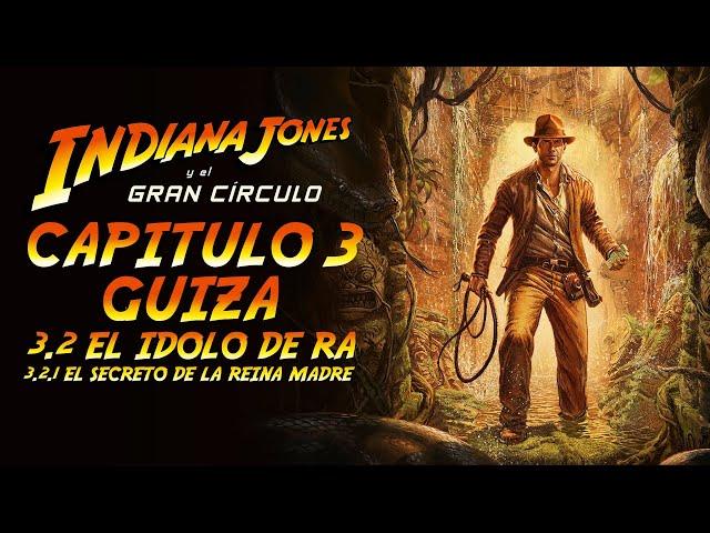 Indiana Jones y el Gran Círculo - Capítulo 3.2.1 - El Secreto de la Reina Madre - Gameplay - Español