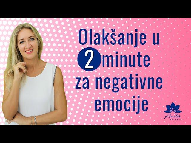 Dvije tehnike za olakšanje negativne emocije - OSJEĆAJTE SE BOLJE  / Smanjiti stres i strah