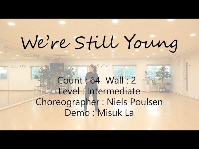 We're Still Young Line Dance by Niels Poulsen 2023