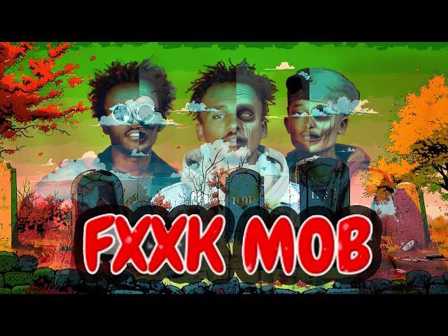 M16 X Chain D X ZSpeed  - FXXK MOB  (MOB Diss/Funeral) New Ethiopian Drill Music 2024/5