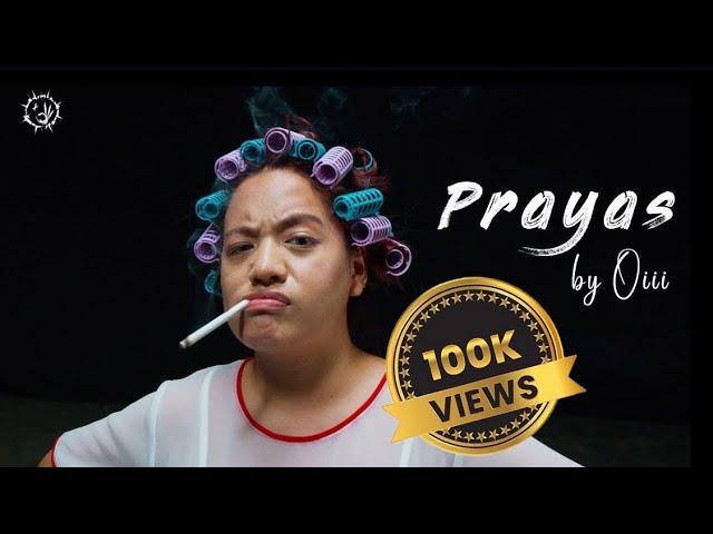 PRAYAS || Oiii || @elenadon616  || OFFICIAL MUSIC VIDEO