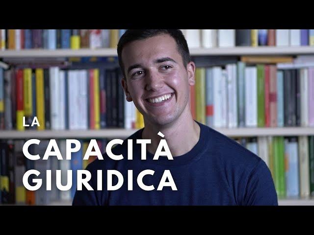 LA CAPACITÀ GIURIDICA #1 ⏳ 3 minuti per⌛ (Diritto Privato)