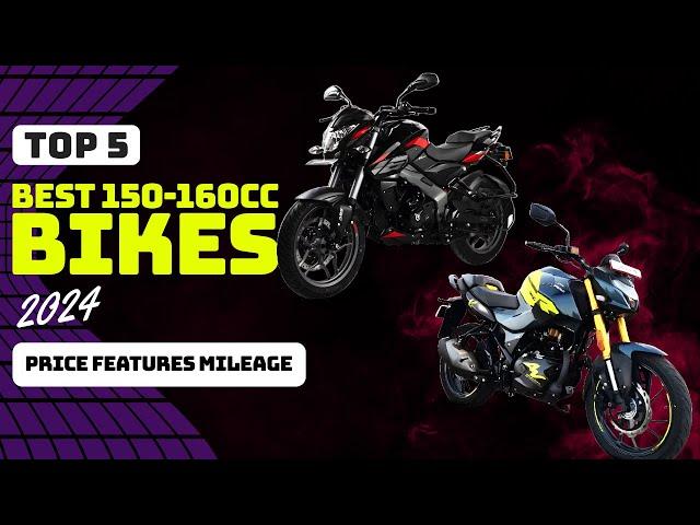 Best 150-160cc Bikes 2024 in IndiaTop 5 Bikes in India 2024AutoInfo