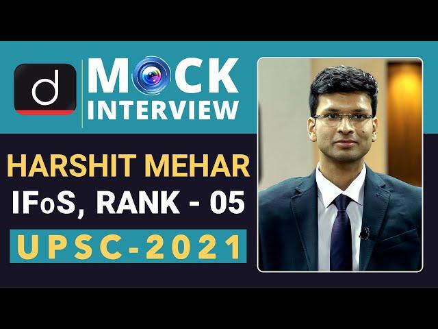IFos Topper Harshit Mehar, Rank - 5 (UPSC IFoS 2021) | Mock Interview | Drishti IAS English