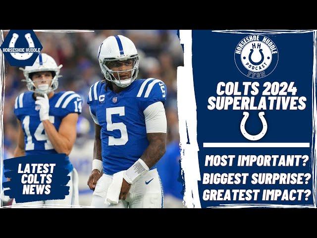 Indianapolis Colts 2024 Superlatives: Greatest Impact? Most Pressure? | Horseshoe Huddle Podcast