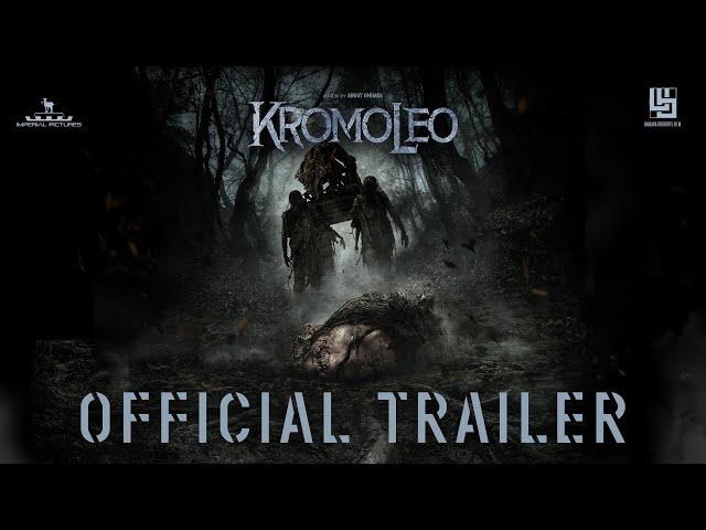 KROMOLEO - Official Trailer