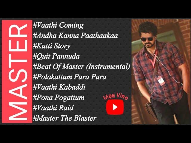 MASTER Movie MP3 Songs | Tamil | JukeBox | Thalapathy Vijay | Anirudh Ravichander | Vijay Sethupathy