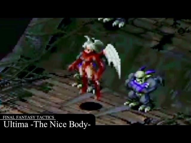 Ultima -The Nice Body- (FFT -HQ/Extended-)