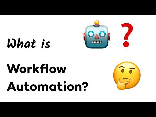 What is Workflow Automation?