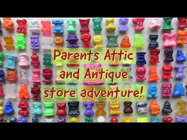 Let’s Explore! Attic and Antique store stop!