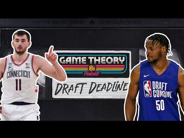 NBA Draft Early Entry Deadline and Q&A | Game Theory Podcast with Sam Vecenie