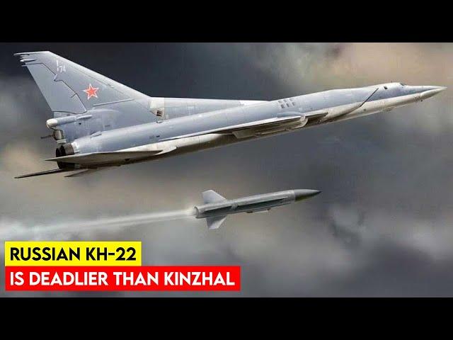 Why is the Kh-22 the Real Beast in Russia's Missile Arsenal?