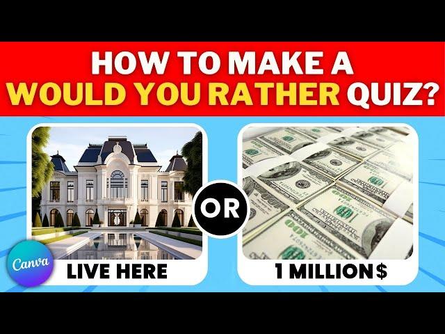 How To Make a QUIZ Video for YouTube using Canva | Would You Rather Tutorial