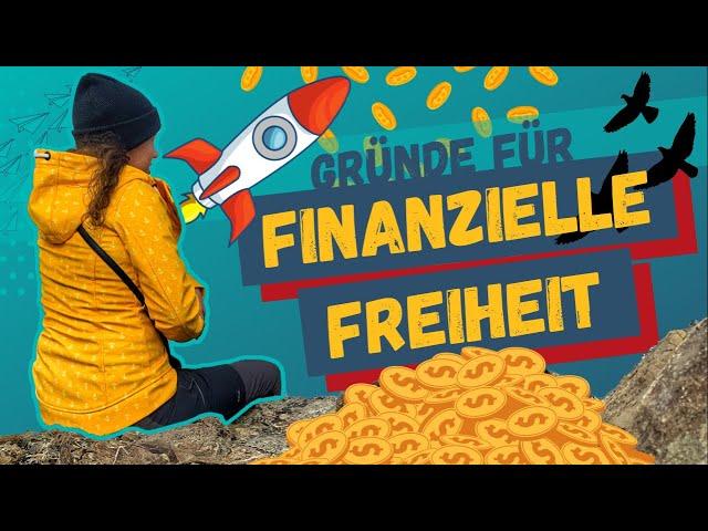 Darum ist mir Finanzielle Freiheit so wichtig! – Rente mit 40?