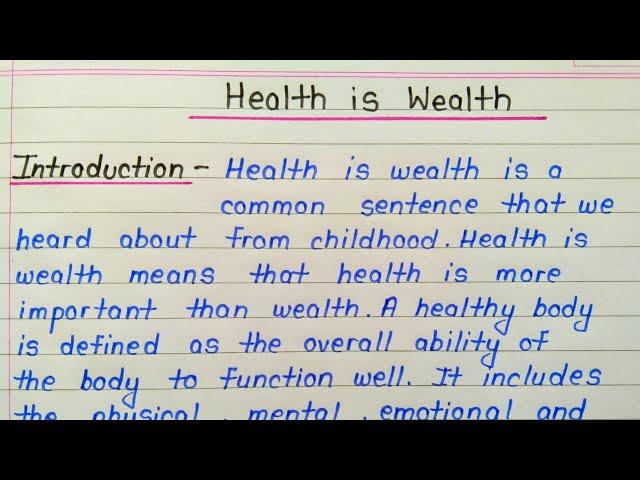 Essay on health is wealth in english