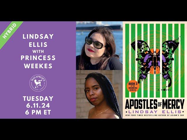 Apostles of Mercy: Lindsay Ellis in conversation with Princess Weekes | Malaprop's Presents