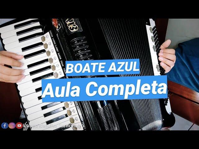 Como tocar BOATE AZUL (Completa: Parte Cantada no Acordeon) - Aula de Sanfona