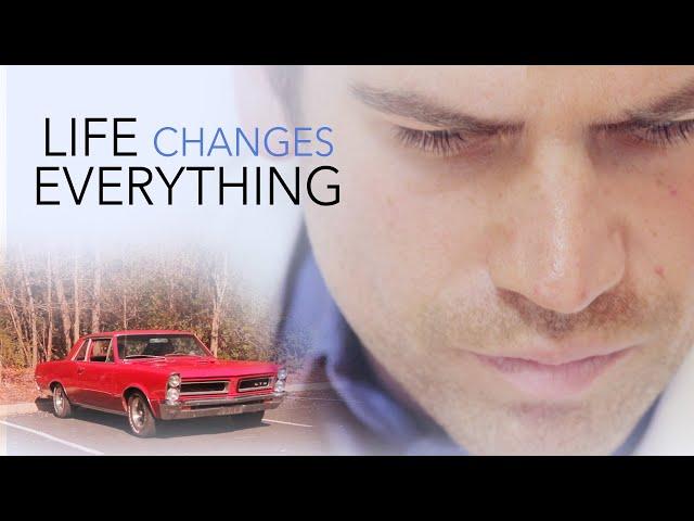 Life Changes Everything (2017) | Full Movie | David Garrett | Kendra Carelli