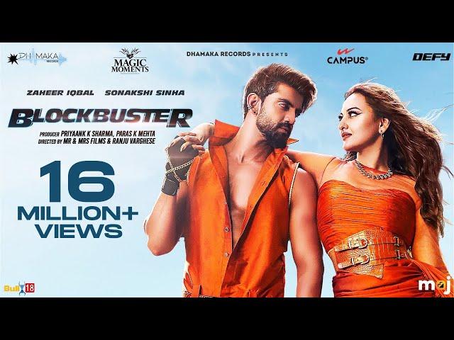 Blockbuster (Official Video) Ammy Virk | Asees Kaur | Sonakshi Sinha | Zaheer Iqbal|Dhamaka Records