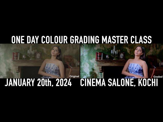 COLOUR GRADING MASTER CLASS | January 20th, 2024 | Cinema Salone Campus, Kochi