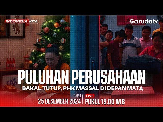  PERAYAAN NATAL NASIONAL 2024 | PULUHAN PERUSAHAAN BAKAL TUTUP PHK MASSAL DI DEPAN MATA