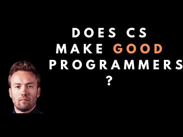 Does Computer Science Make Good programmers? - DHH