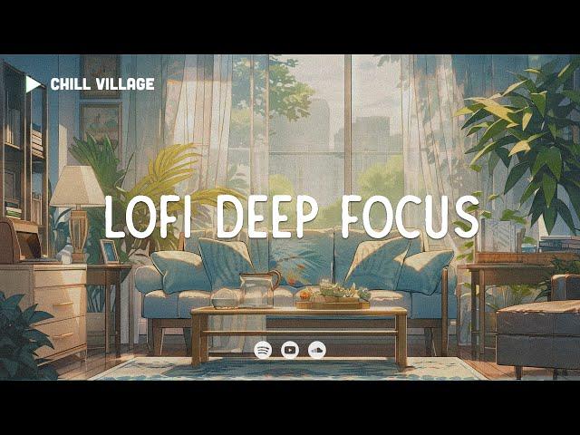 Morning Calm Workspace ️ Lofi Deep Focus Work/Study Concentration [chill lo-fi hip hop beats]