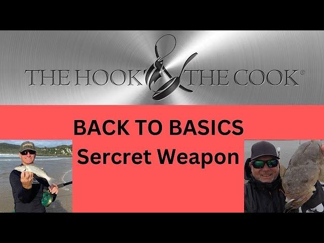 Scotty Secret Weapon | Back to Basic 3 The Hook and The Cook