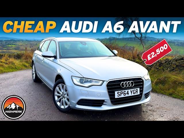 I BOUGHT A CHEAP AUDI A6 AVANT FOR £2,500!