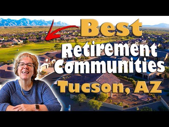 Top 3 Best Retirement Communities in Tucson, Arizona | Tucson Real Estate