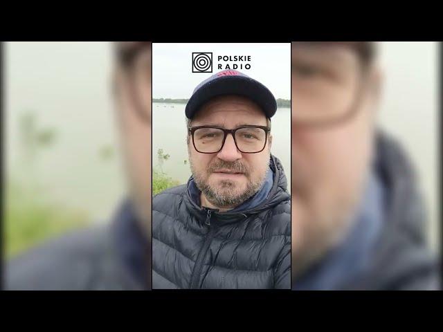  POWÓDŹ 2024 - 16 września - relacje reporterów Polskiego Radia