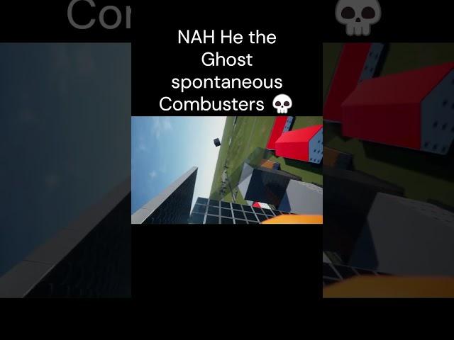 Ghost Spontaneous Combusters 