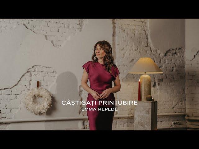 Emma Repede - Câștigați prin Iubire