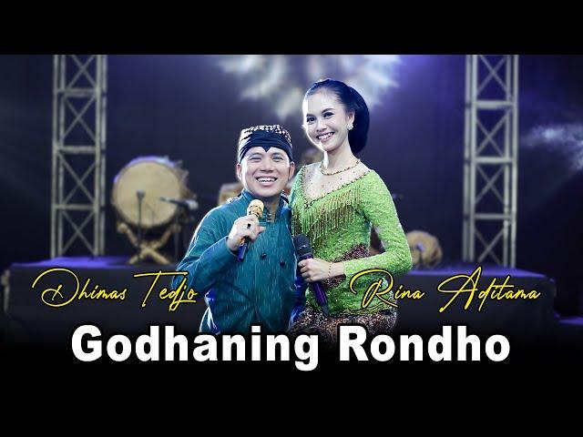 Godhaning Rondho - Dhimas Tedjo Feat Rina Aditama - ( Official Live Music )