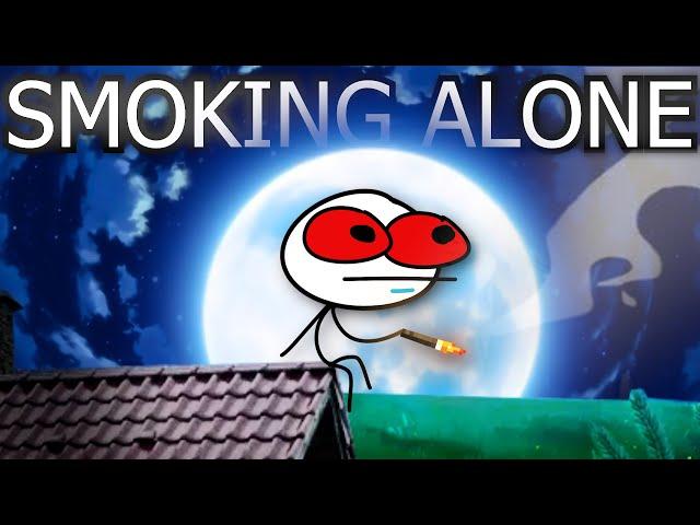 Smoking Alone