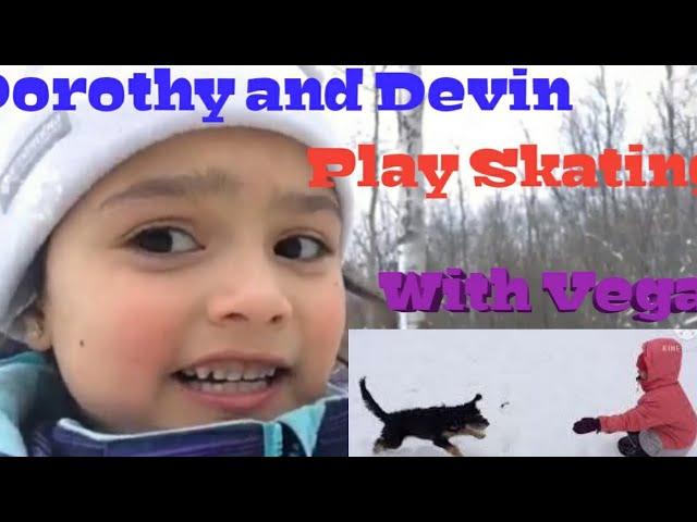 Devin Dorothy play with Vega cute puppies  and skating