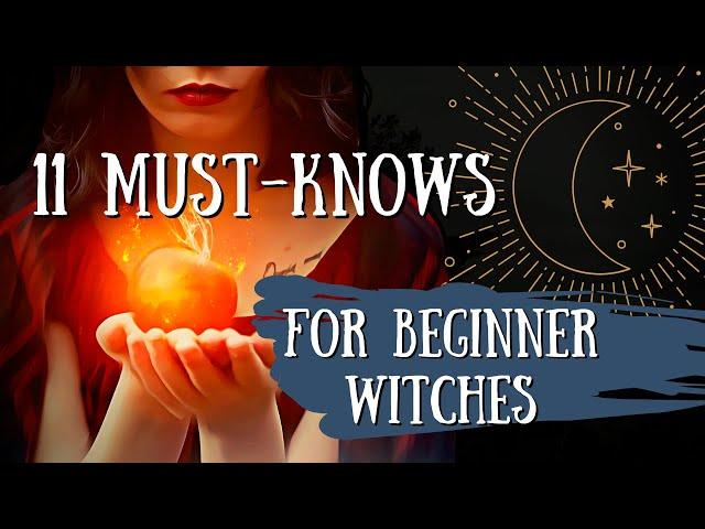 11 Tips for Beginner Witches | Baby witch tips & tricks