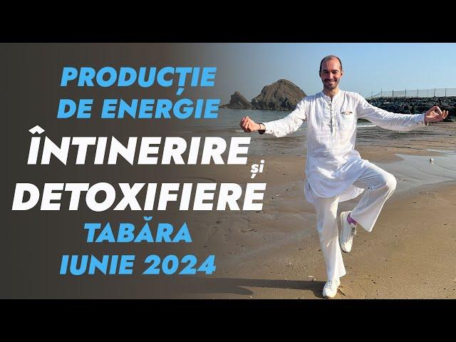 ENERGY PRODUCTION: REJUVENATION and DETOXIFICATION - CAMP June 2024