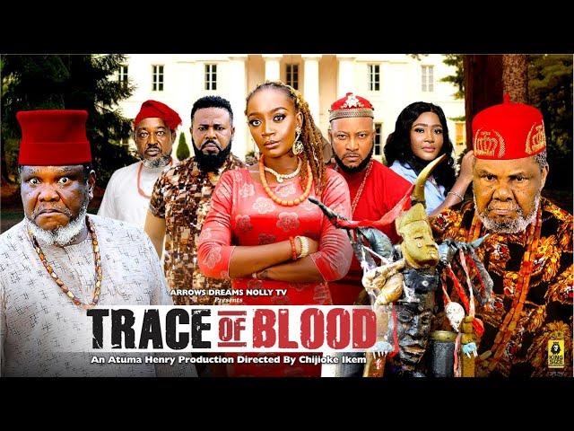 TRACE OF BLOOD SEASON 7&8 TEASER - PETE EDOCHIE, UGEZU J UGEZU, ADAEZE ELUKE 2025 NOLLYWOOD MOVIE