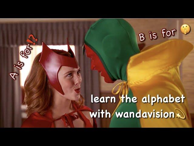 learn the alphabet with wandavision **spoilers**