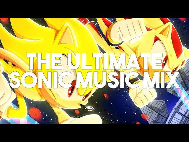 The Ultimate SONIC MUSIC Mix