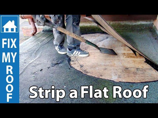 Strip a Flat Felt Roof - Replace a flat roof