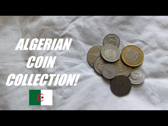 Algerian Coin Collection! (2022) #WORLDCOINCOLLECTION