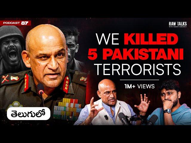 5 BULLETS NA BODY LO Ft. Lt. Gen. A Arun on Indian Army | Raw Talks Telugu Podcast Ep - 87