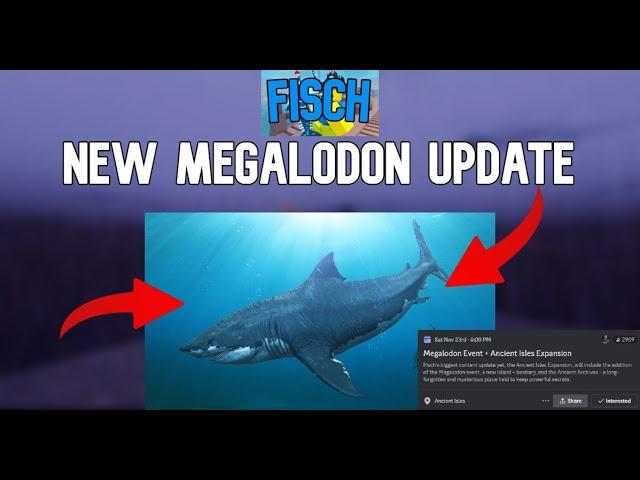 NEW AND BIGGEST UPDATE IN FISCH! (NEW ISLAND, MEGALODON EVENT)